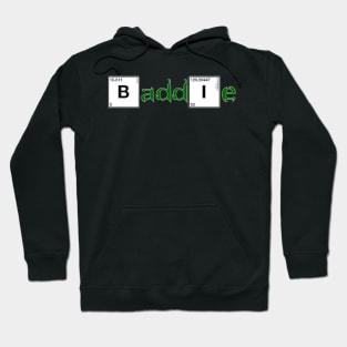 Baddie funny periodic table design Hoodie